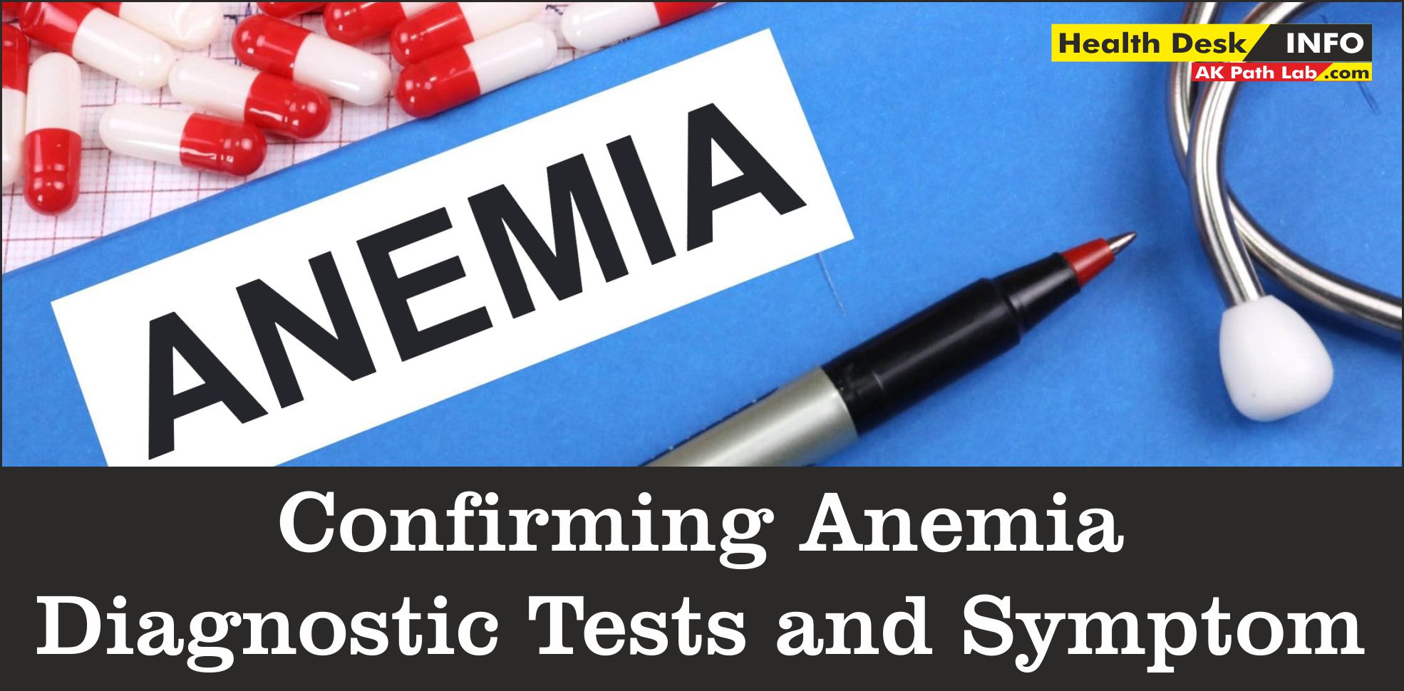 Confirming Anemia Diagnostic Tests and Symptom